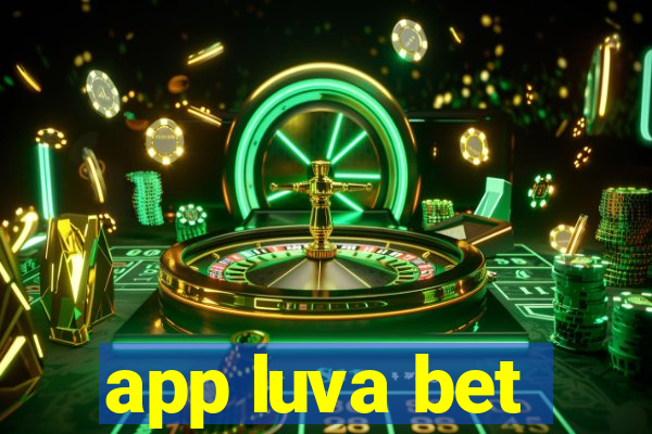 app luva bet