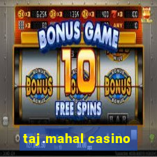 taj.mahal casino