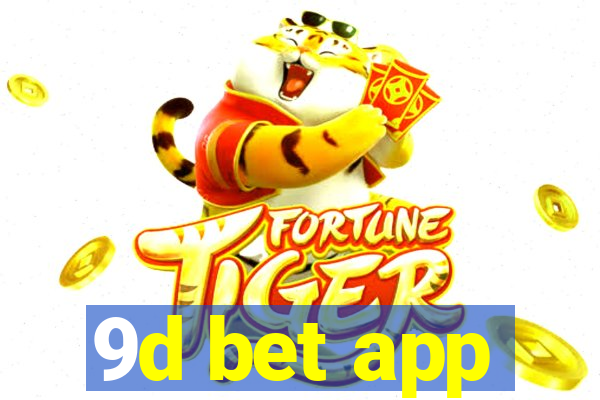 9d bet app