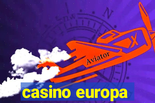 casino europa