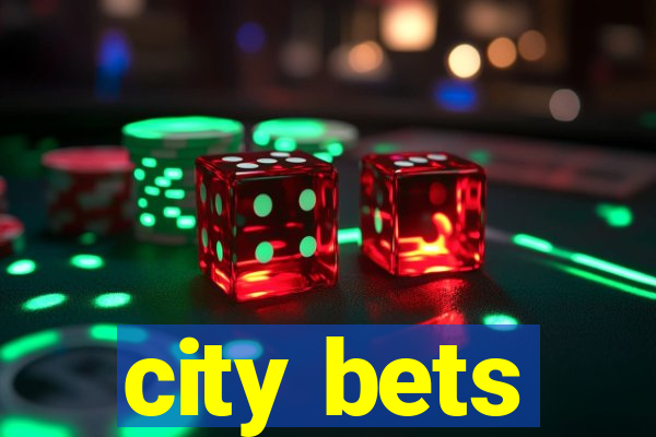 city bets