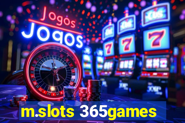 m.slots 365games