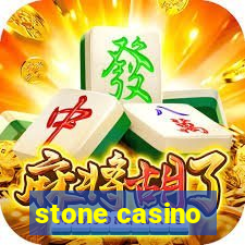 stone casino