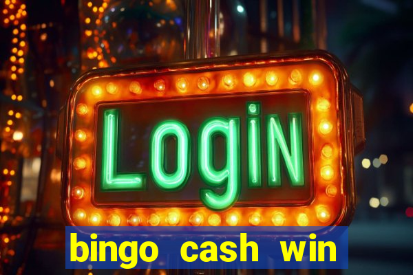 bingo cash win real money