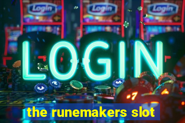 the runemakers slot