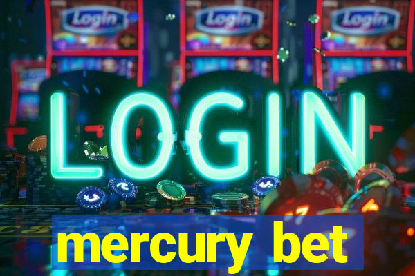 mercury bet