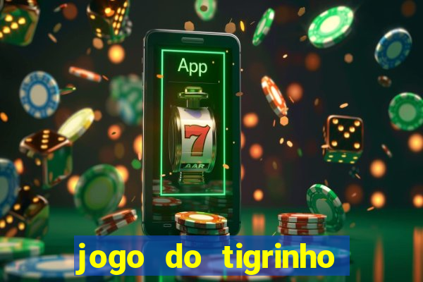 jogo do tigrinho ta pagando