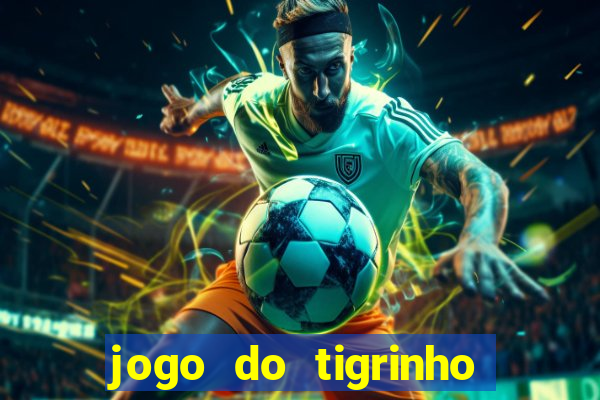 jogo do tigrinho ta pagando