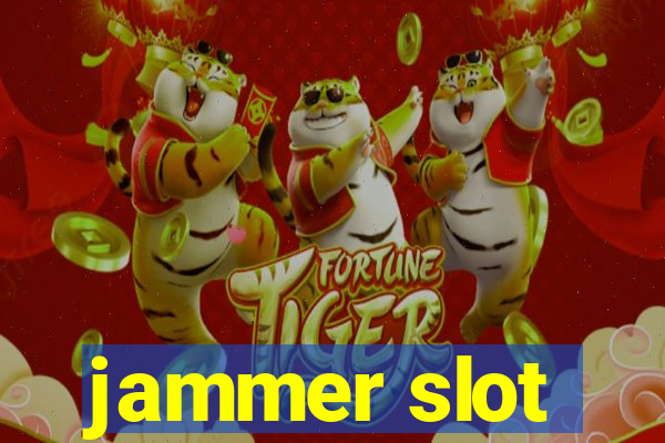 jammer slot