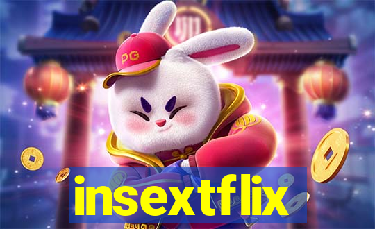 insextflix