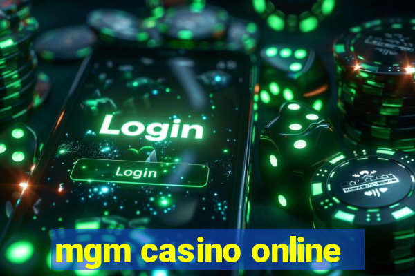 mgm casino online