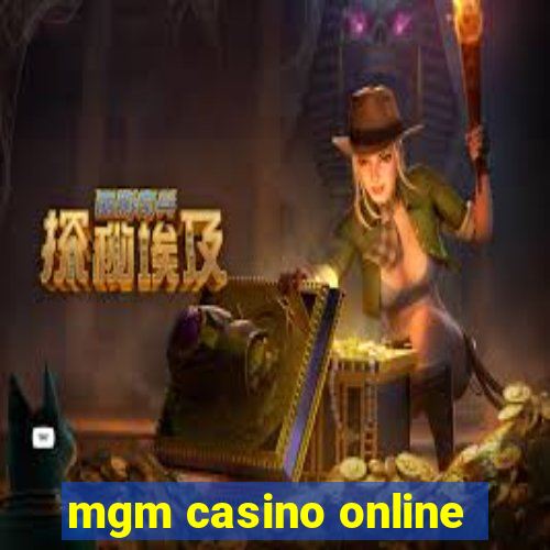 mgm casino online