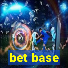 bet base