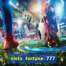 slots fortune 777 vegas casino