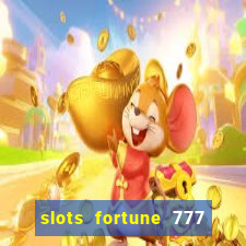 slots fortune 777 vegas casino