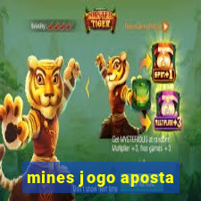 mines jogo aposta