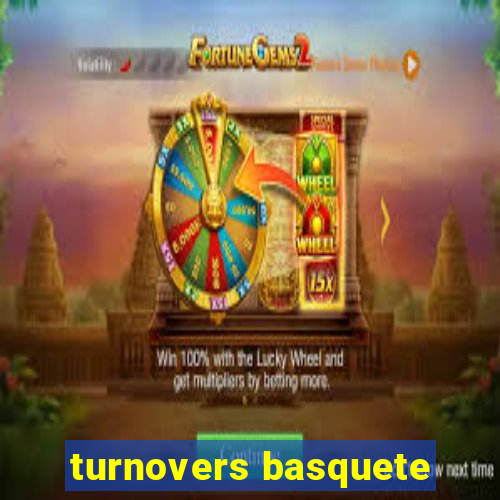 turnovers basquete