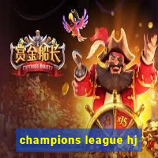 champions league hj