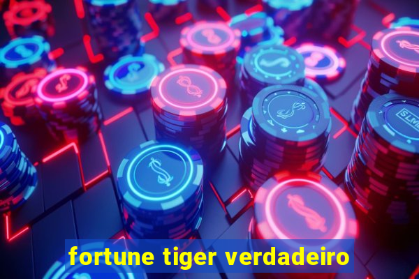 fortune tiger verdadeiro