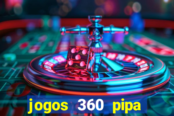 jogos 360 pipa combate 3d