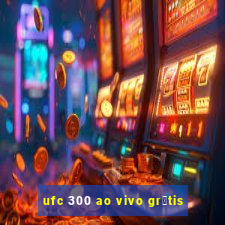 ufc 300 ao vivo gr谩tis