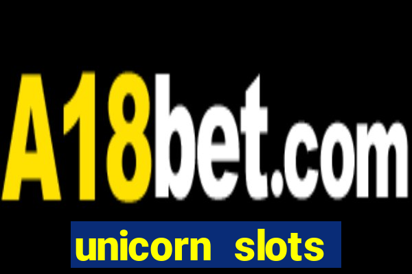 unicorn slots casino 777 game