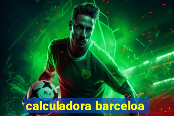 calculadora barceloa