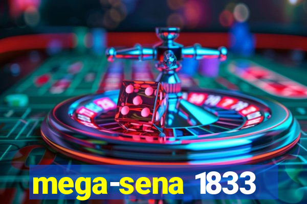 mega-sena 1833