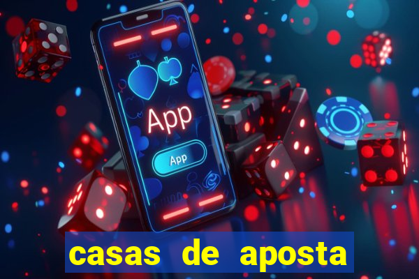 casas de aposta com bonus gratis