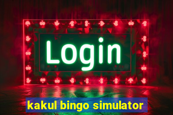 kakul bingo simulator