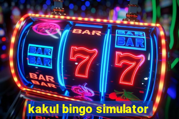 kakul bingo simulator