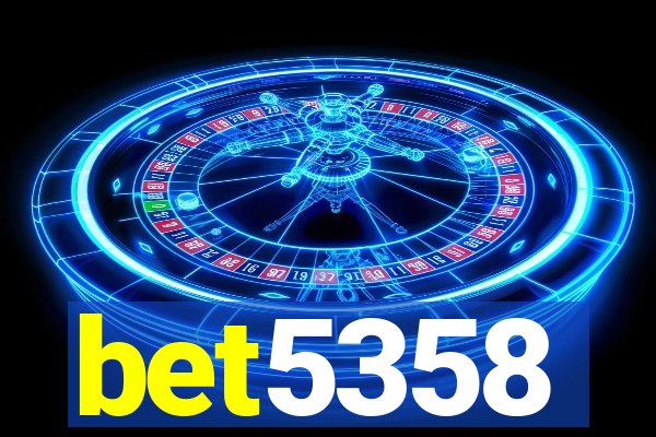 bet5358