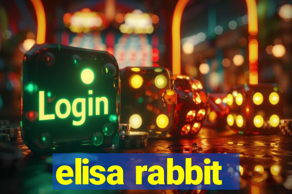 elisa rabbit