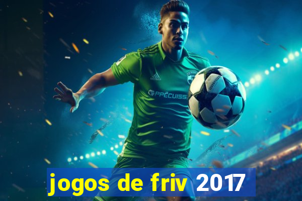 jogos de friv 2017