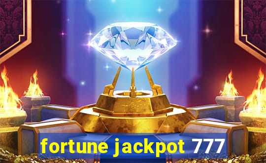 fortune jackpot 777