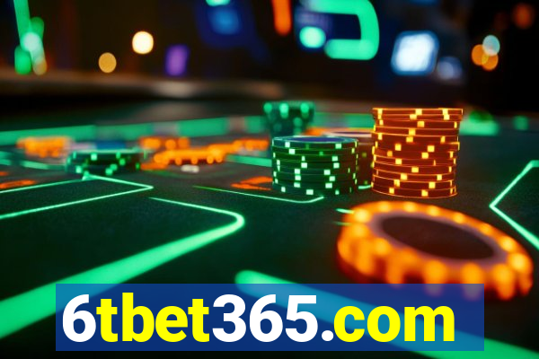 6tbet365.com