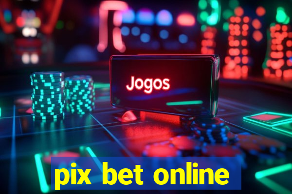 pix bet online