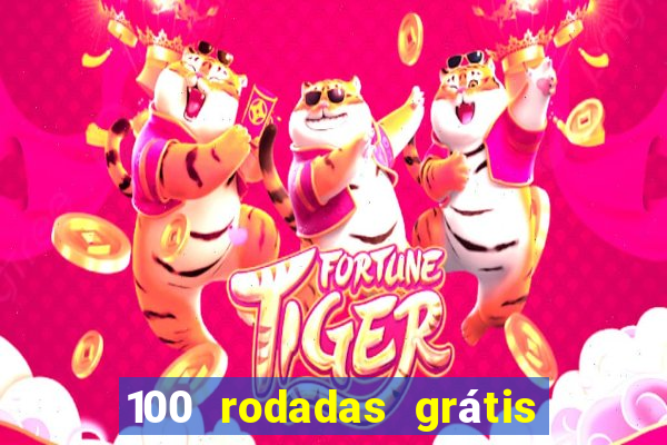 100 rodadas grátis sem depósito