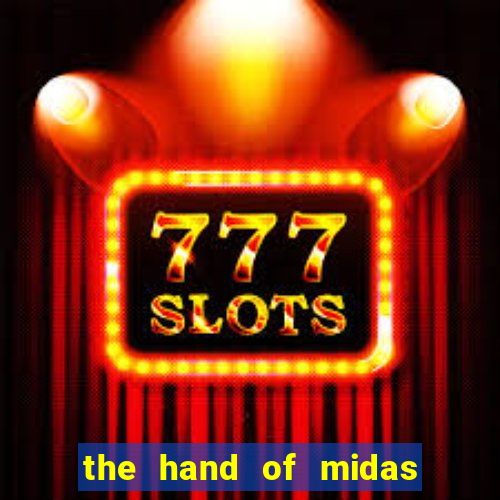 the hand of midas slot pragmatic play