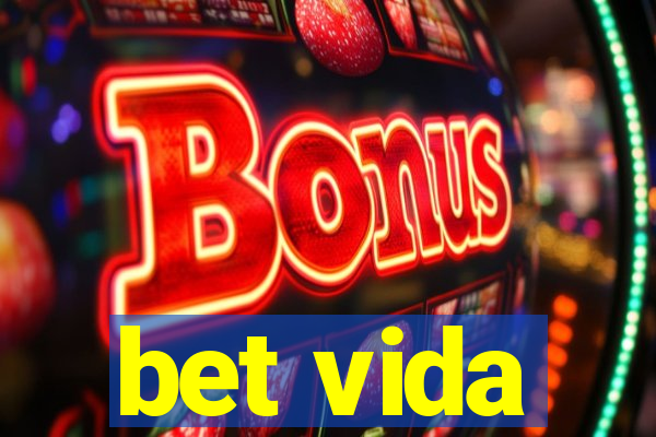 bet vida