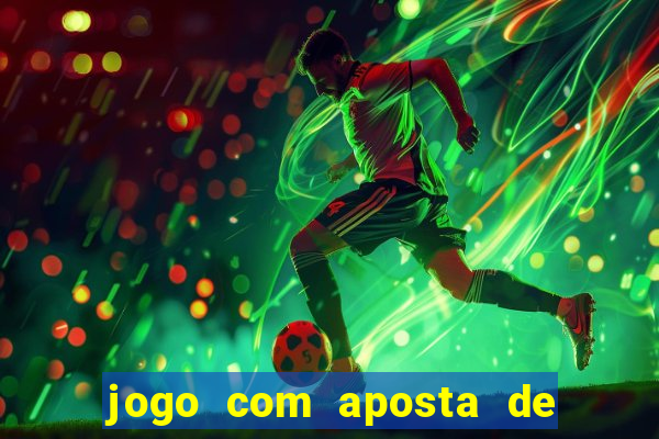 jogo com aposta de 1 real