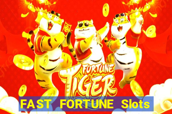 FAST FORTUNE Slots Casino App