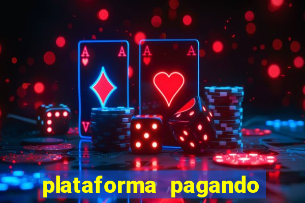 plataforma pagando muito fortune tiger