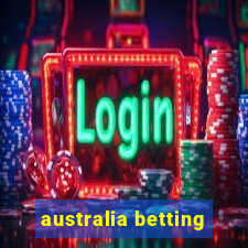 australia betting