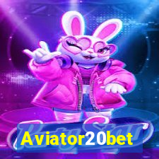 Aviator20bet