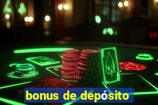 bonus de depósito