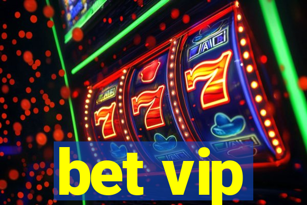 bet vip