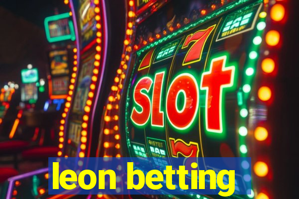 leon betting