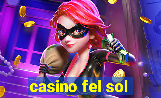 casino fel sol