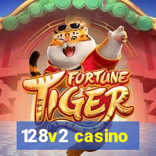 128v2 casino